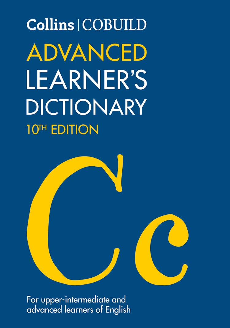 Cover image for Collins Cobuild Advanced Learner's Dictionary [10th Edition], isbn: 9780008444907
