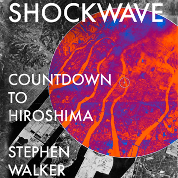 Cover image for Shockwave: Countdown to Hiroshima, isbn: 9780008446697