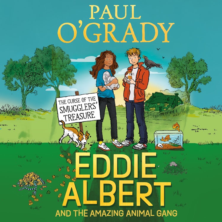 Cover image for Eddie Albert and the Amazing Animal Gang: The Curse of the Smugglers’ Treasure: The second adventure in this funny illustrated kids’ series, isbn: 9780008446864