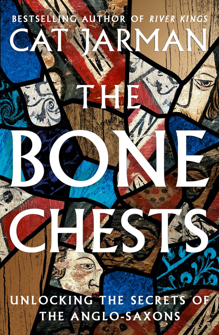 Cover image for The Bone Chests: Unlocking the Secrets of the Anglo-Saxons, isbn: 9780008447335