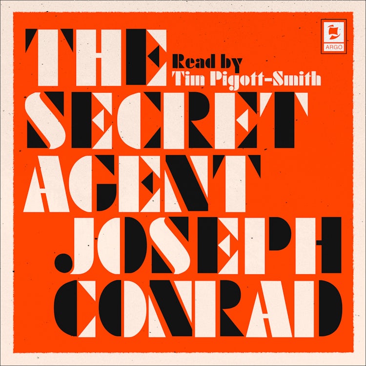 Cover image for The Secret Agent (Argo Classics), isbn: 9780008447618