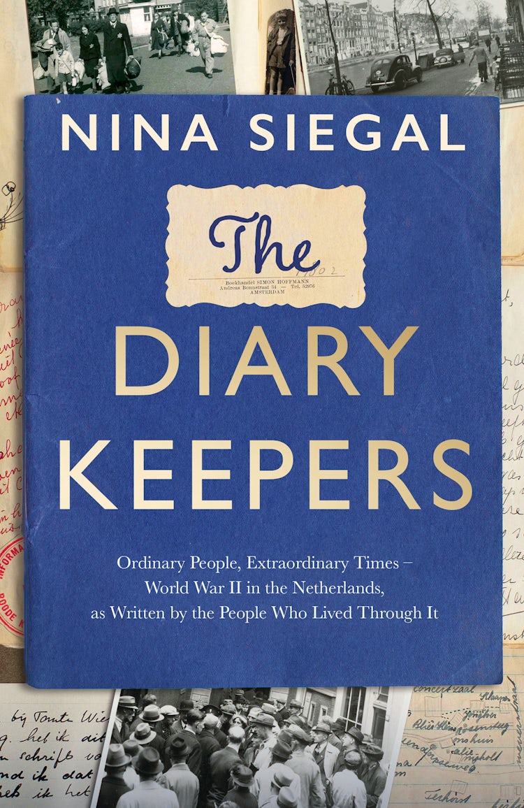 Cover image for The Diary Keepers: Ordinary People, Extraordinary Times - World War II in the Netherlands, as Written by the People Who Lived Through It, isbn: 9780008447700