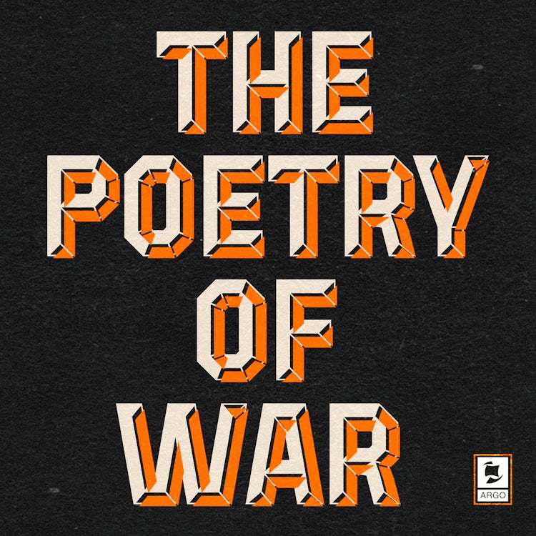 Cover image for The Poetry of War (Argo Classics), isbn: 9780008449223