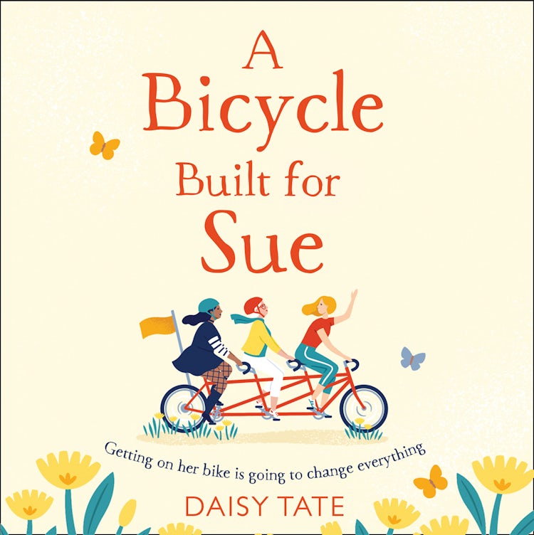 Cover image for A Bicycle Built for Sue: A warm, uplifting book about friendship for 2021, isbn: 9780008449315