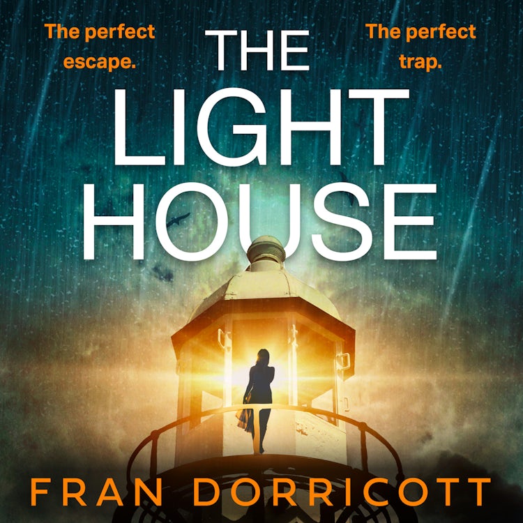 Cover image for The Lighthouse: The new claustrophobic psychological fiction thriller with a heart thudding twist you don’t want to miss in 2023, isbn: 9780008449353