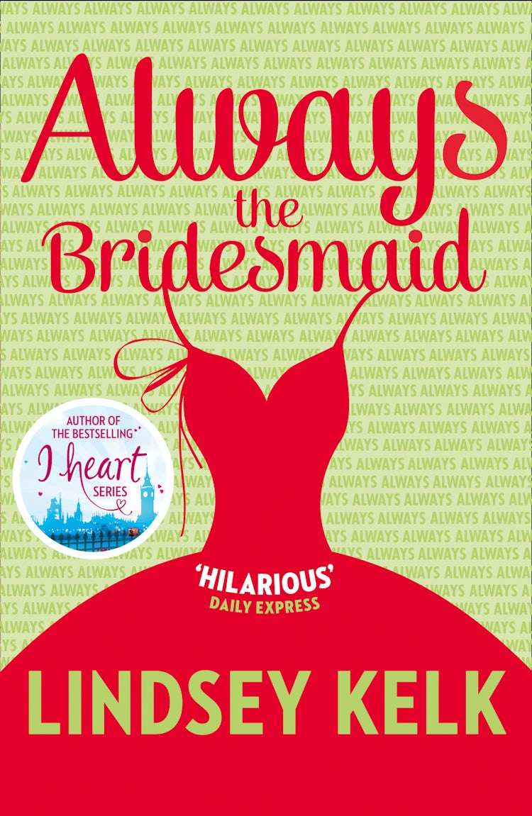Cover image for Always The Bridesmaid, isbn: 9780008449476