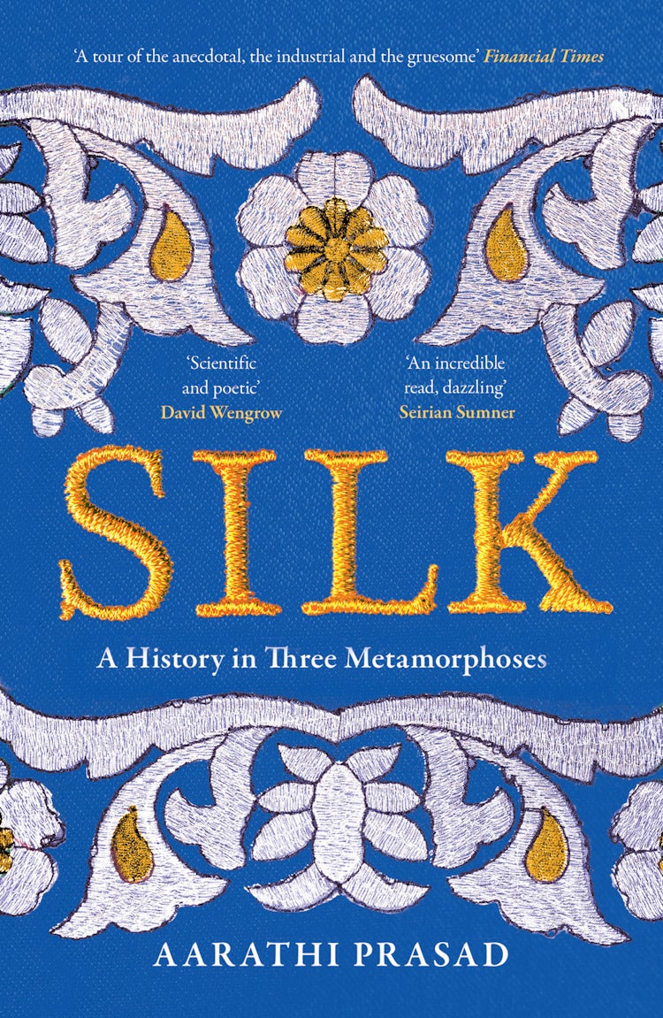 Cover image for Silk: A History in Three Metamorphoses, isbn: 9780008451882