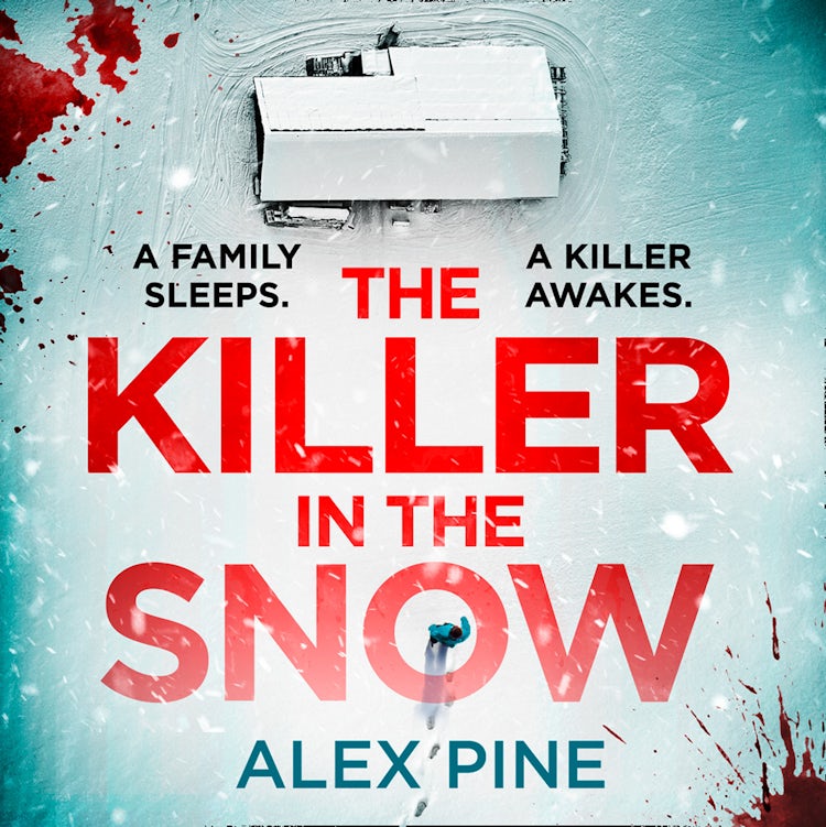 Cover image for The Killer in the Snow: The new and most chilling British detective crime fiction book you’ll read this year (DI James Walker series, Book 2), isbn: 9780008453404