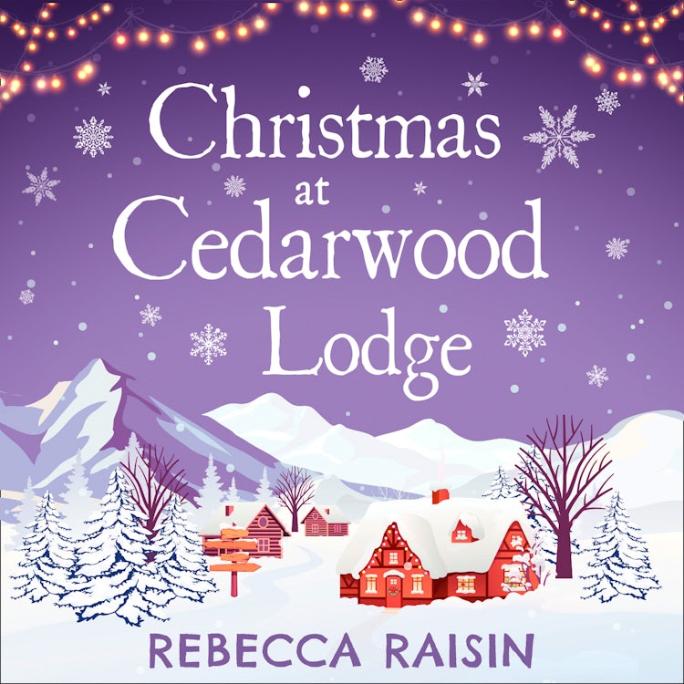 Cover image for Christmas At Cedarwood Lodge: Celebrations & Confetti at Cedarwood Lodge / Brides & Bouquets at Cedarwood Lodge / Midnight & Mistletoe at Cedarwood Lodge, isbn: 9780008453534