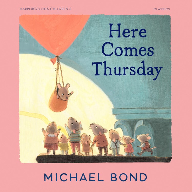 Cover image for Here Comes Thursday: A funny classic story for children from the creator of Paddington Bear (HarperCollins Children’s Classics), isbn: 9780008454647