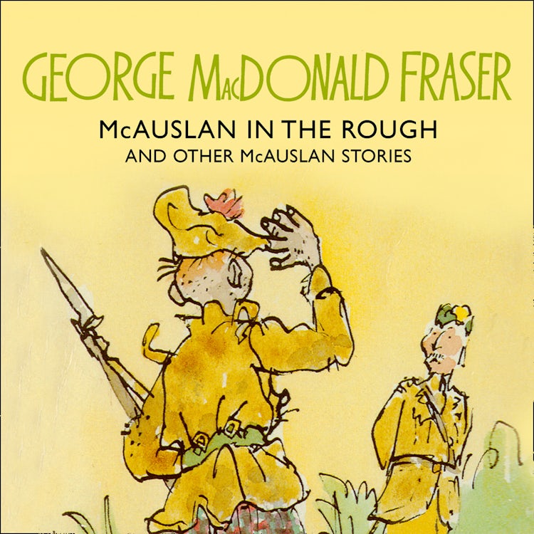 Cover image for McAuslan in the Rough (The McAuslan Stories, Book 2), isbn: 9780008455095
