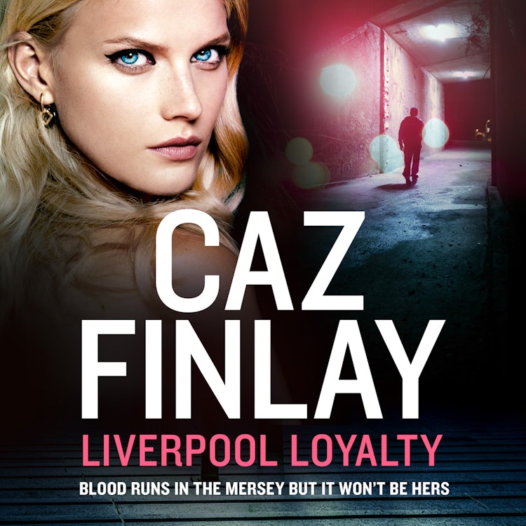 Cover image for Liverpool Loyalty: The most gripping and gritty crime thriller set in Liverpool with shocking twists! (Bad Blood, Book 4), isbn: 9780008458690