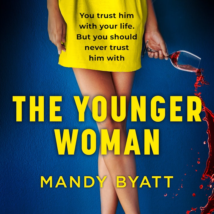 Cover image for The Younger Woman: The new gripping, whiplash-inducing suspense novel that you won’t put down in 2023, isbn: 9780008459963