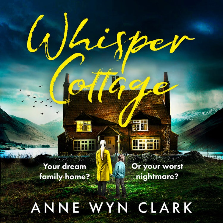 Cover image for Whisper Cottage: Don’t miss the completely addictive psychological thriller you won’t be able to put down (The Thriller Collection, Book 1), isbn: 9780008459994
