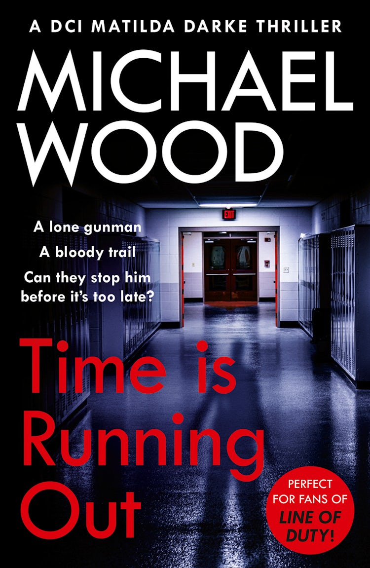 Cover image for Time Is Running Out (DCI Matilda Darke Thriller, Book 7), isbn: 9780008460617