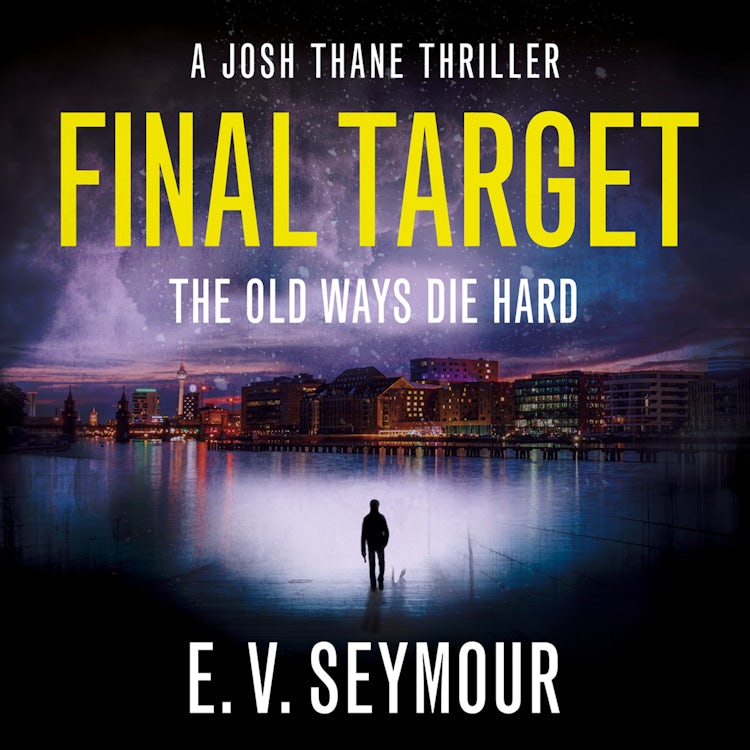 Cover image for Final Target (Josh Thane Thriller, Book 2), isbn: 9780008461768