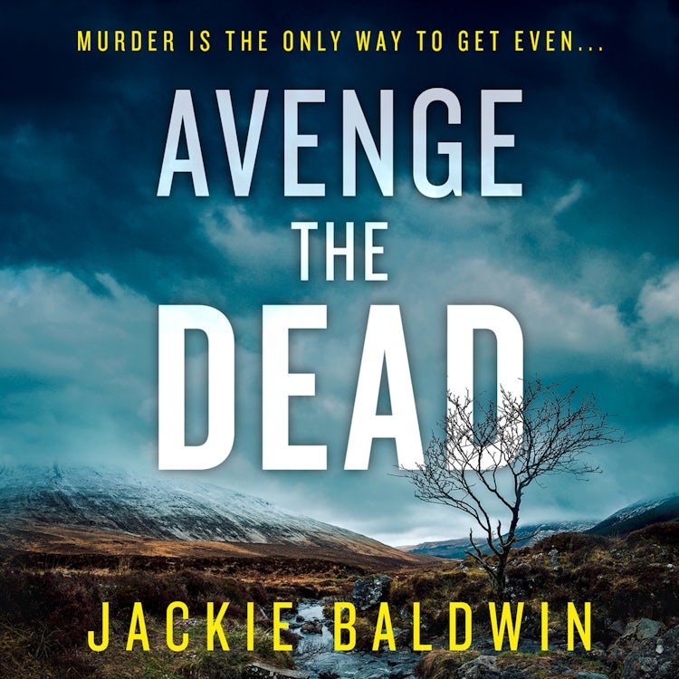 Cover image for Avenge the Dead: An absolutely gripping Scottish crime thriller you won’t be able to put down (DI Frank Farrell, Book 3), isbn: 9780008461799