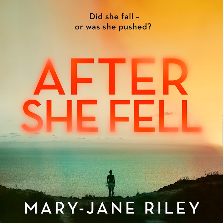 Cover image for After She Fell: A haunting psychological thriller with a shocking twist (Alex Devlin, Book 2), isbn: 9780008461812