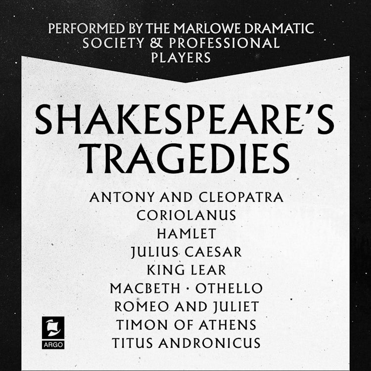 Cover image for Shakespeare: The Tragedies: Antony and Cleopatra, Coriolanus, Hamlet, Julius Caesar, King Lear, Macbeth, Othello, Romeo and Juliet, Timon of Athens, Titus Andronicus (Argo Classics), isbn: 9780008461997
