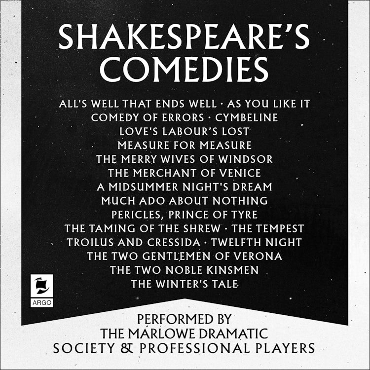 Cover image for Shakespeare: The Comedies: Featuring All 13 of William Shakespeare’s Comedic Plays (Argo Classics), isbn: 9780008462031