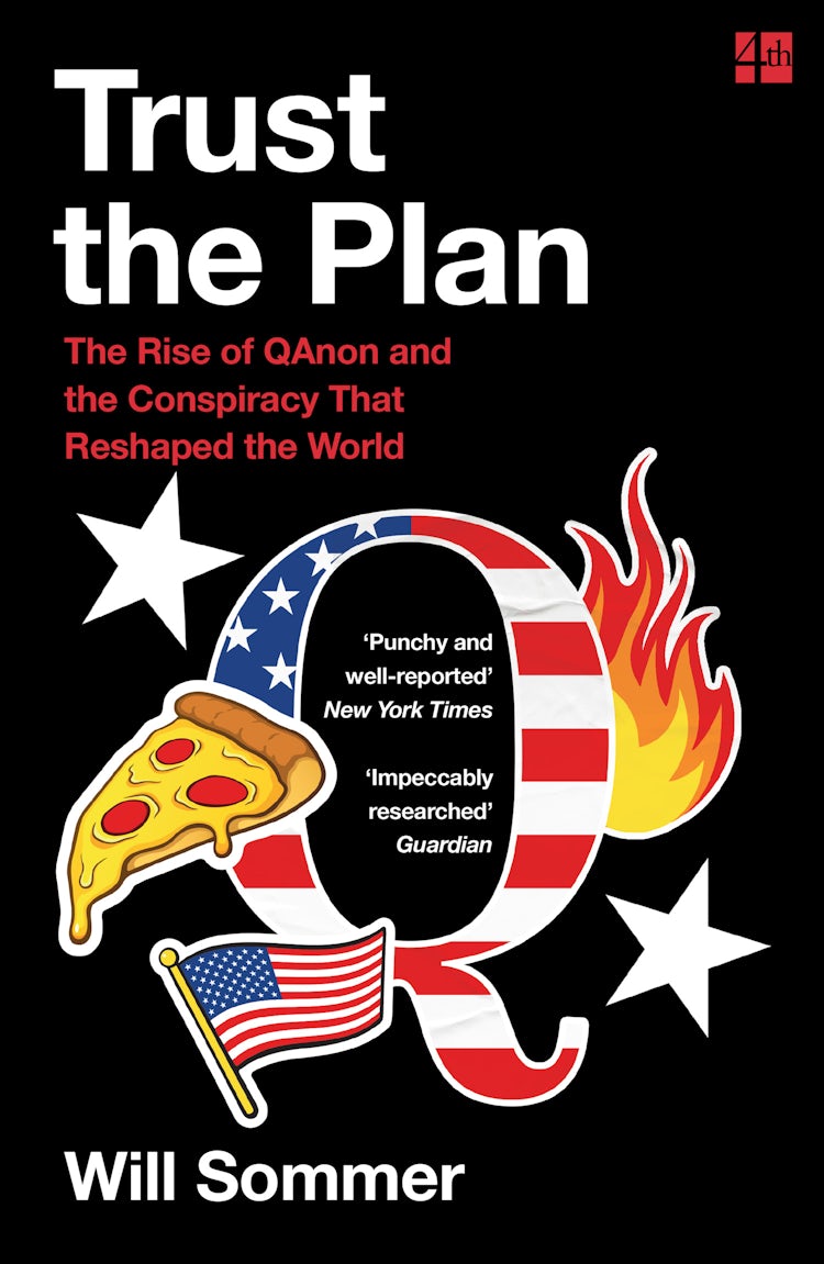 Cover image for Trust the Plan: The Rise of QAnon and the Conspiracy That Reshaped the World, isbn: 9780008466800