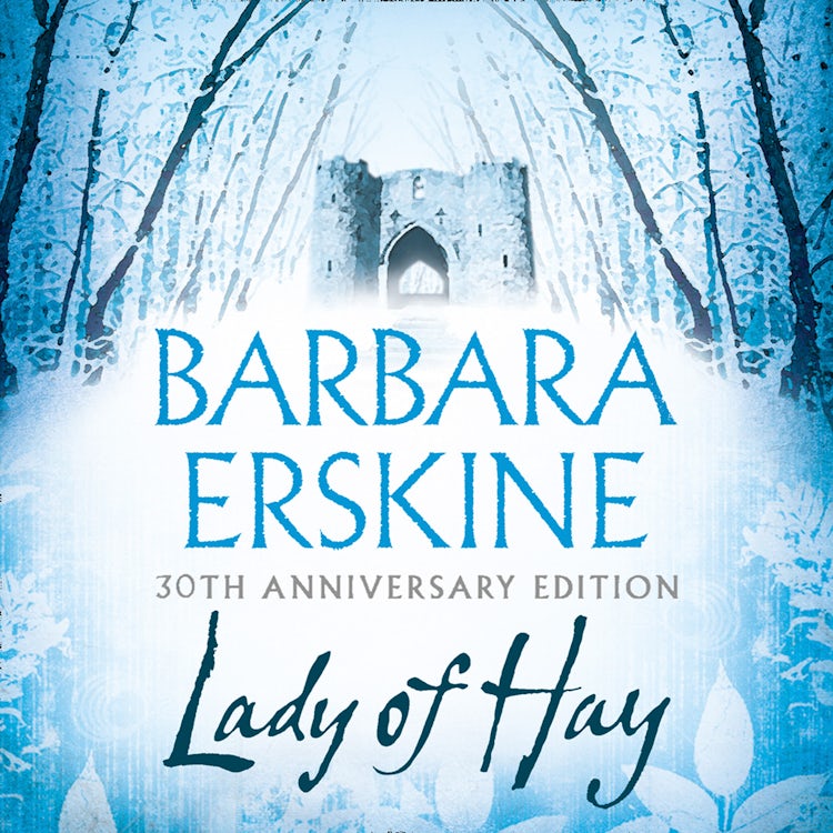Cover image for Lady of Hay: An enduring classic – an utterly compelling and atmospheric historical fiction novel that will take your breath away!, isbn: 9780008468088