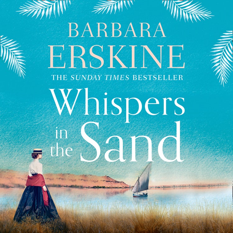 Cover image for Whispers in the Sand: A chilling and gripping historical novel from the Sunday Times bestselling author of Lady of Hay, isbn: 9780008468095