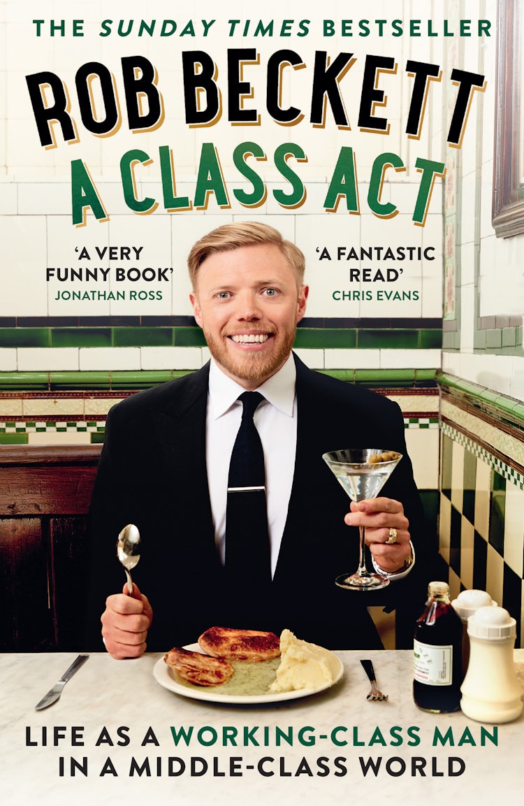 Cover image for A Class Act: Life as a working-class man in a middle-class world, isbn: 9780008468194