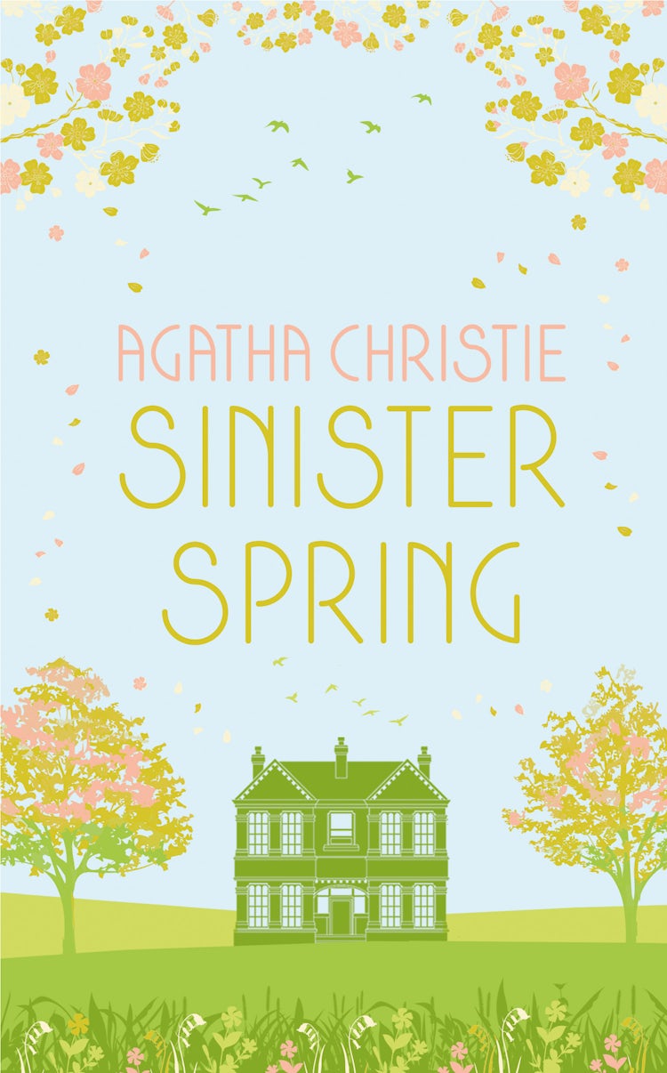 Cover image for SINISTER SPRING: Murder and Mystery from the Queen of Crime, isbn: 9780008470906