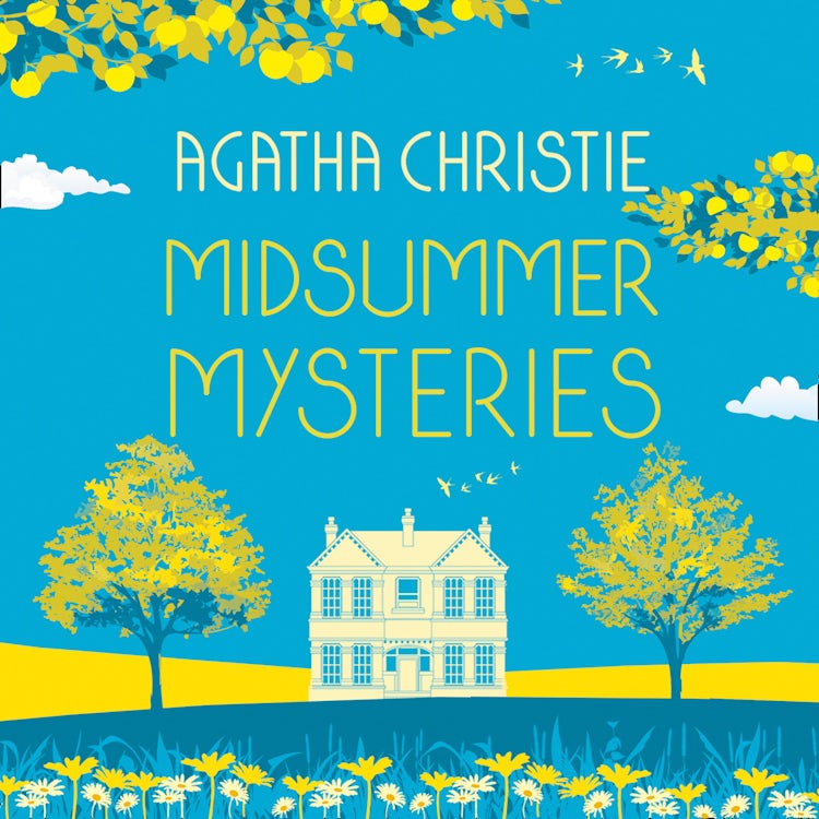 Cover image for MIDSUMMER MYSTERIES: Secrets and Suspense from the Queen of Crime, isbn: 9780008470951