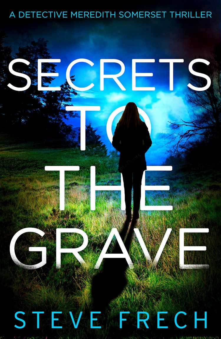 Cover image for Secrets to the Grave (Detective Meredith Somerset, Book 1), isbn: 9780008471026