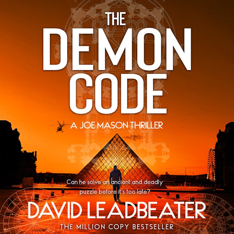 Cover image for The Demon Code: A totally gripping, edge-of-your-seat action and adventure thriller, perfect for fans of James Patterson and Dan Brown (Joe Mason, Book 2), isbn: 9780008471163