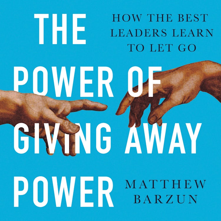 Cover image for The Power of Giving Away Power: How the Best Leaders Learn to Let Go, isbn: 9780008471729