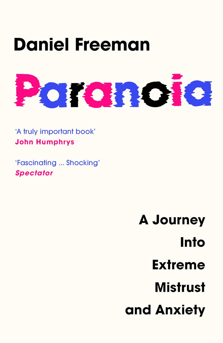 Cover image for Paranoia: A Journey Into Extreme Mistrust and Anxiety, isbn: 9780008472603