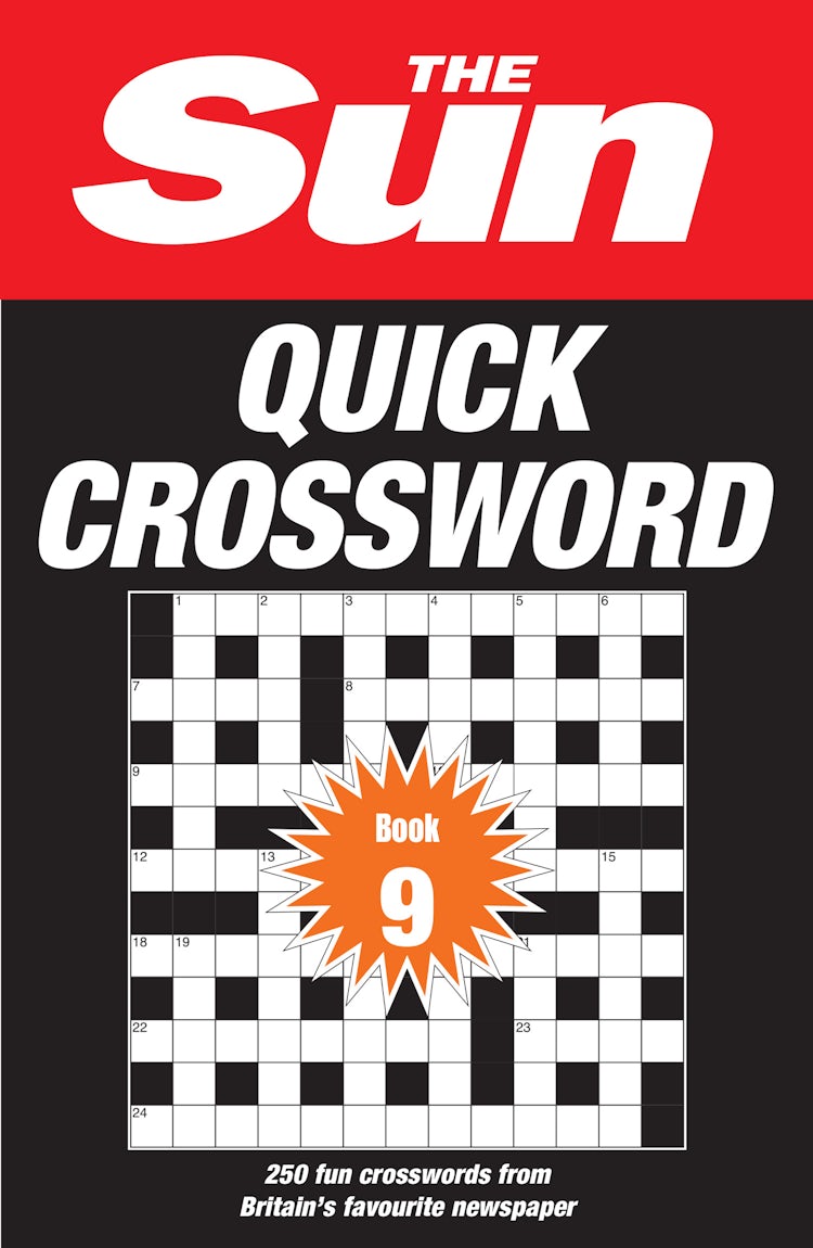 Cover image for The Sun Quick Crossword Book 9: 250 Fun Crosswords From Britain's Favourite Newspaper, isbn: 9780008472719