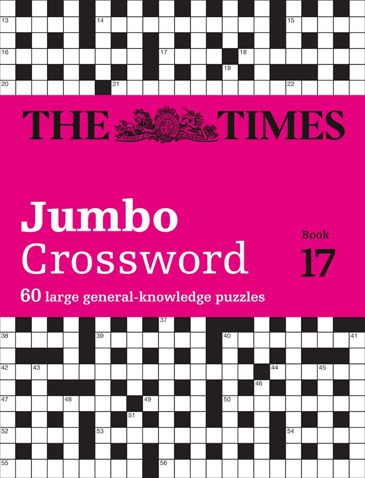 Cover image for The Times 2 Jumbo Crossword Book 17: 60 Large General-knowledge Crossword Puzzles, isbn: 9780008472733