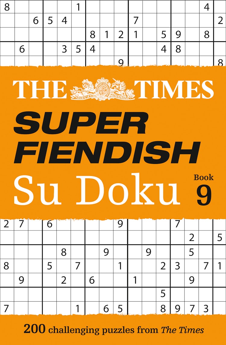Cover image for The Times Super Fiendish Su Doku Book 9: 200 Challenging Puzzles, isbn: 9780008472771