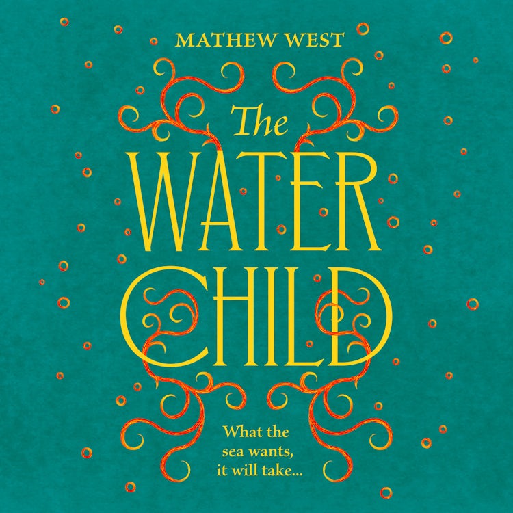 Cover image for The Water Child: A historical novel to enthral, enchant and unsettle, isbn: 9780008472993