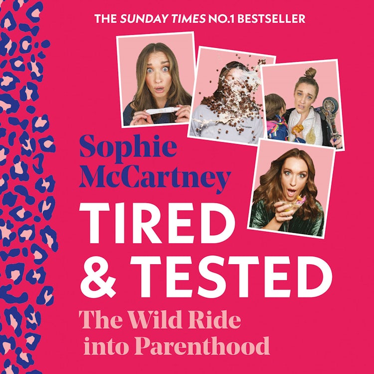Cover image for Tired and Tested: The Wild Ride Into Parenthood, isbn: 9780008475314