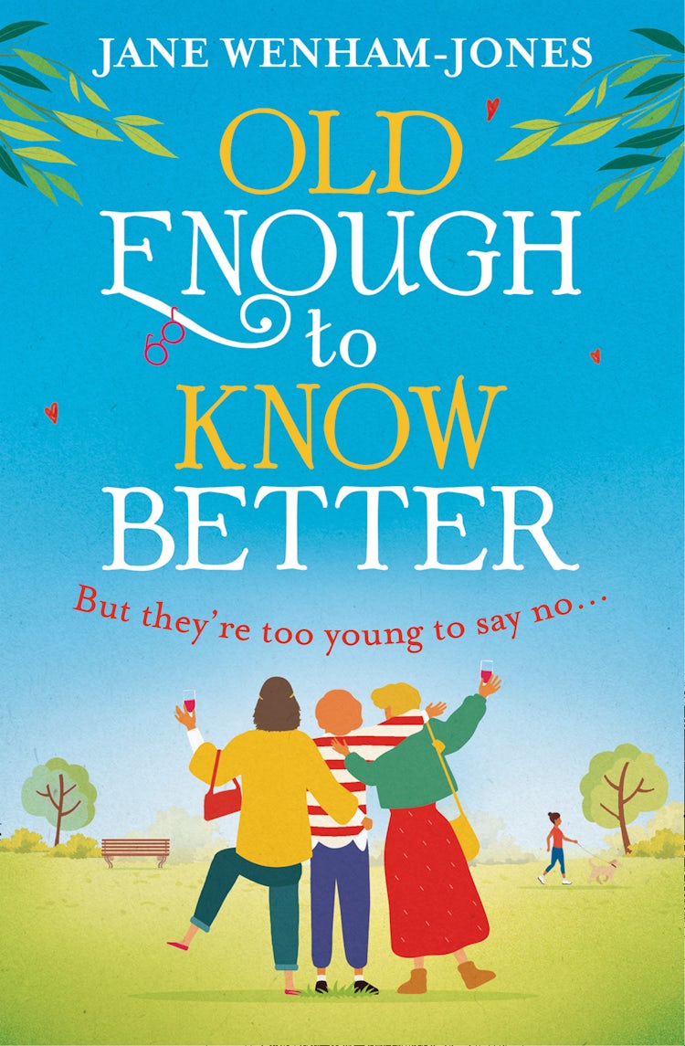 Cover image for Old Enough To Know Better, isbn: 9780008475499