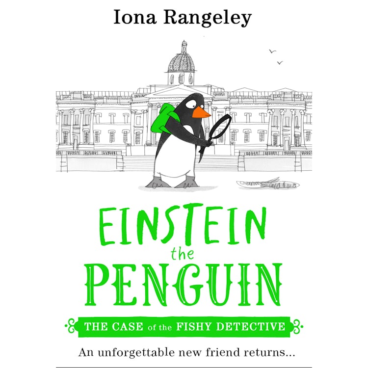 Cover image for The Case of the Fishy Detective: The brilliant new illustrated children’s book from the heart-warming and funny series Einstein the Penguin – ‘a delight’ SUNDAY TIMES (Einstein the Penguin, Book 2), isbn: 9780008476021