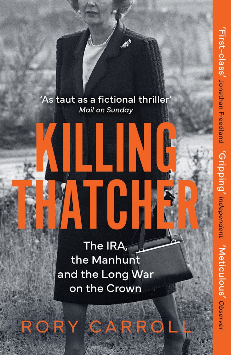 Cover image for Killing Thatcher: The IRA, the Manhunt and the Long War on the Crown, isbn: 9780008476694