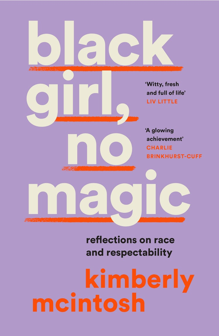 Cover image for black girl, no magic: reflections on race and respectability, isbn: 9780008477066
