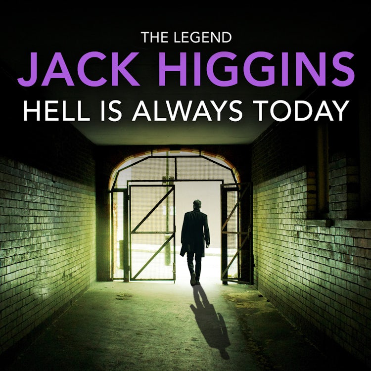 Cover image for Hell is Always Today (The Nick Miller Trilogy, Book 3), isbn: 9780008483562