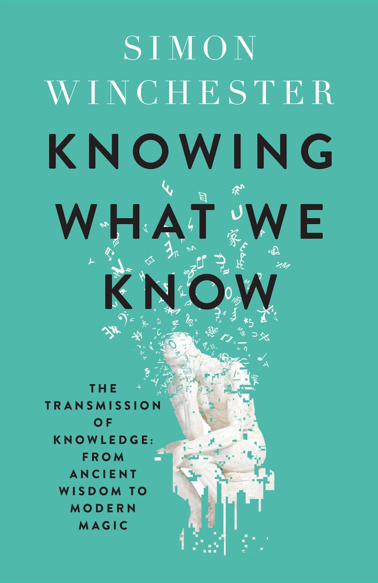Cover image for Knowing What We Know: The Transmission of Knowledge: From Ancient Wisdom to Modern Magic, isbn: 9780008484408