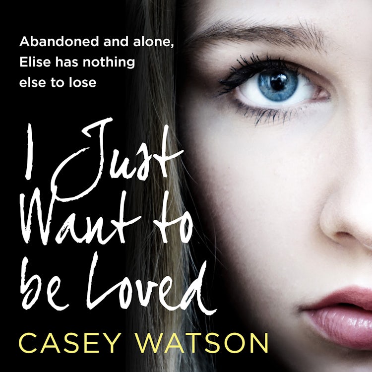 Cover image for I Just Want to Be Loved, isbn: 9780008484873