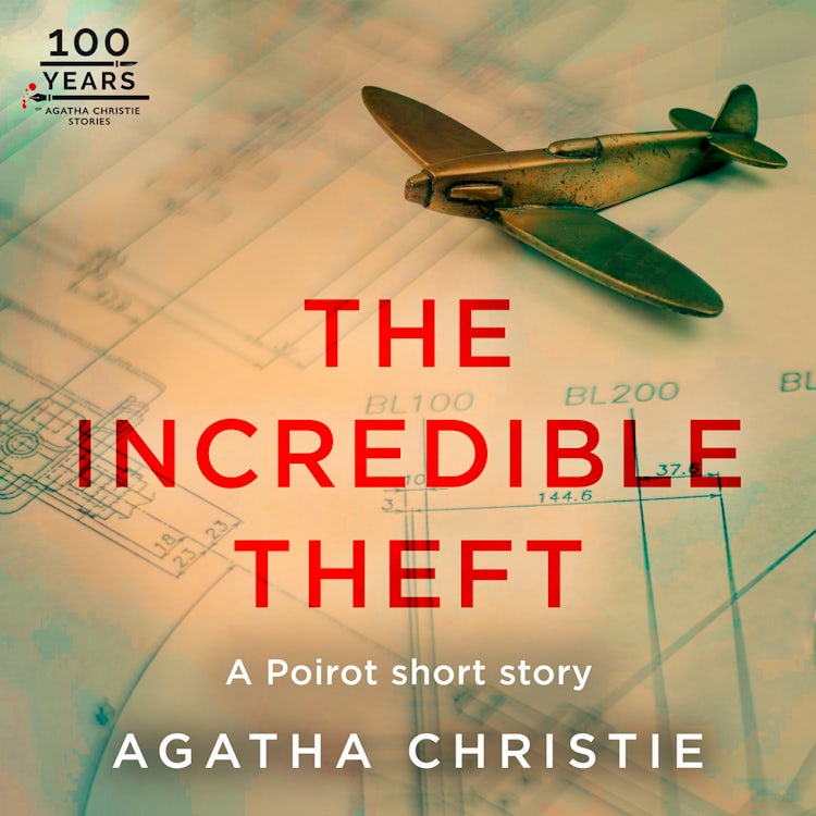 Cover image for The Incredible Theft: A Hercule Poirot Short Story, isbn: 9780008485320