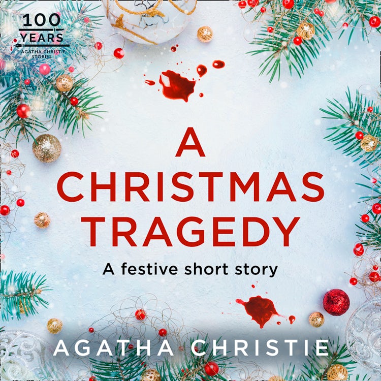 Cover image for A Christmas Tragedy: A Miss Marple Short Story, isbn: 9780008485405