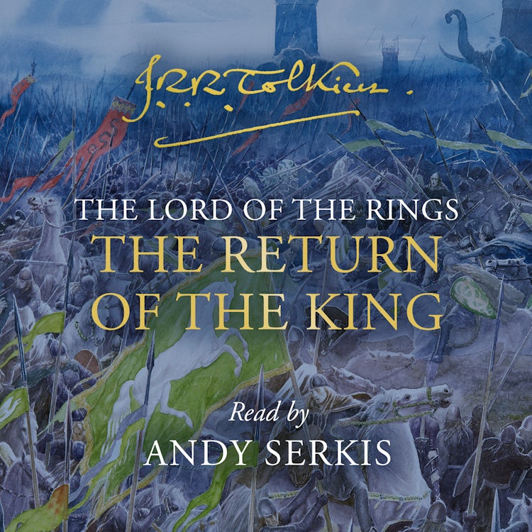 Cover image for The Return Of The King [Unabridged Edition], isbn: 9780008487324