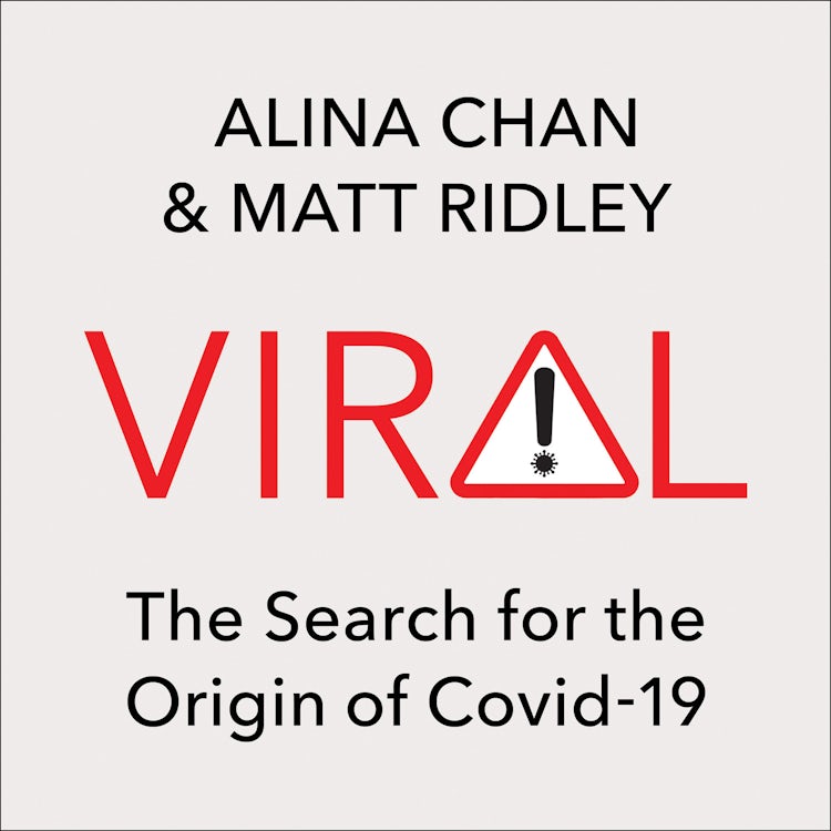 Cover image for Viral: The Search for the Origin of Covid-19, isbn: 9780008487522